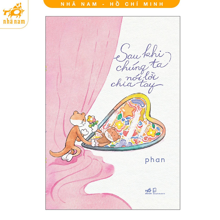 Sau Khi Chúng Ta Nói Lời Chia Tay (Phan)