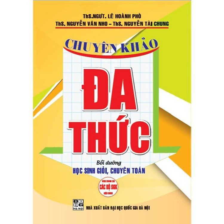 Chuyên Khảo Đa Thức – Bồi Dưỡng Học Sinh Giỏi Chuyên Toán