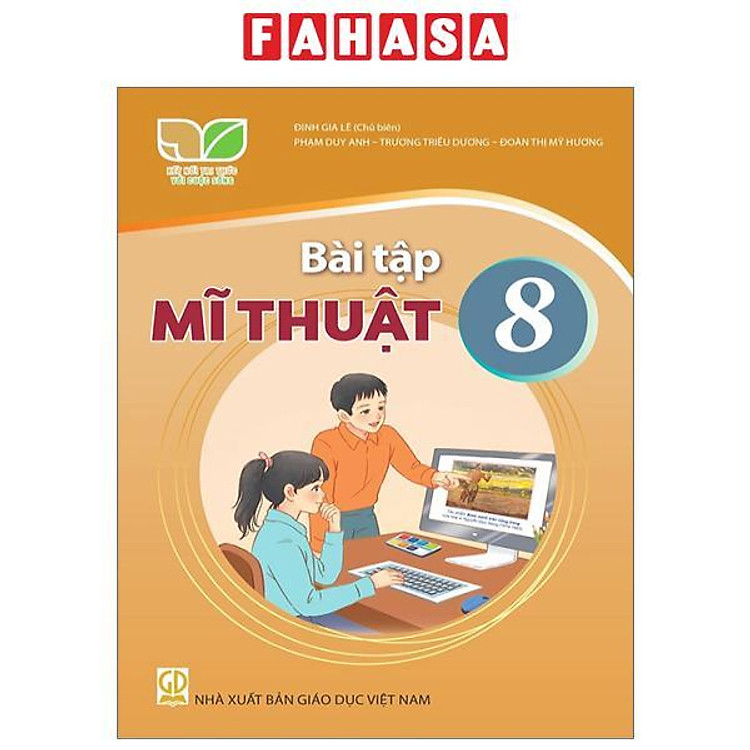 Giáo Khoa Bài Tập Mĩ Thuật 8 (Kết Nối)