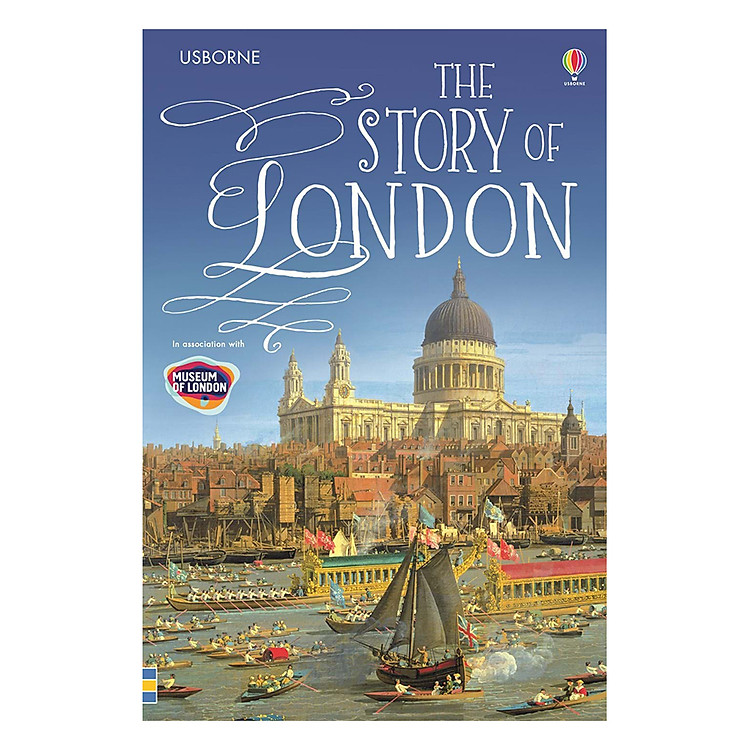 Sách Usborne Young Reading Series Three: The Story of London