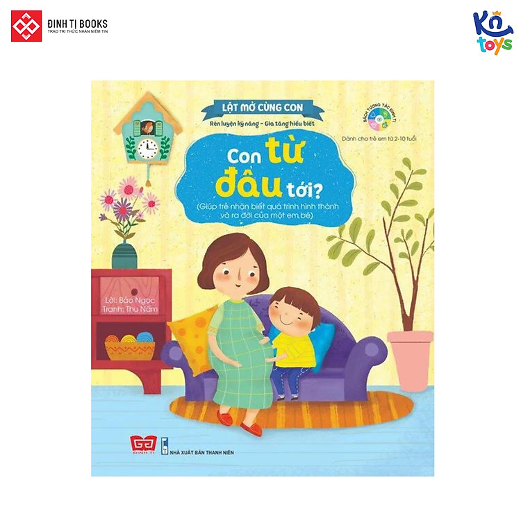 Tương Tác Kỹ Năng Đầu Đời Cho Bé – Lật Mở Cùng Con (2 – 10 Tuổi)