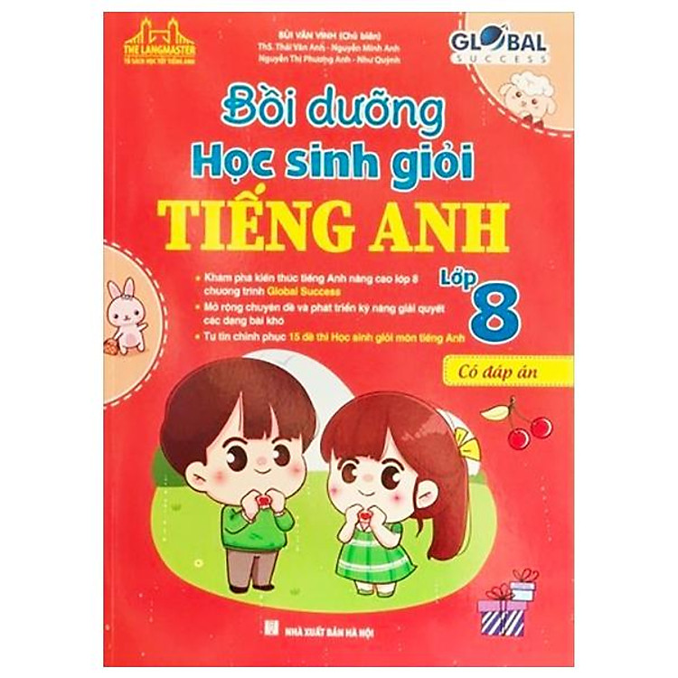 Global Success - Bồi Dưỡng Học Sinh Giỏi Tiếng Anh 8 (Có Đáp Án) - Ảnh 2