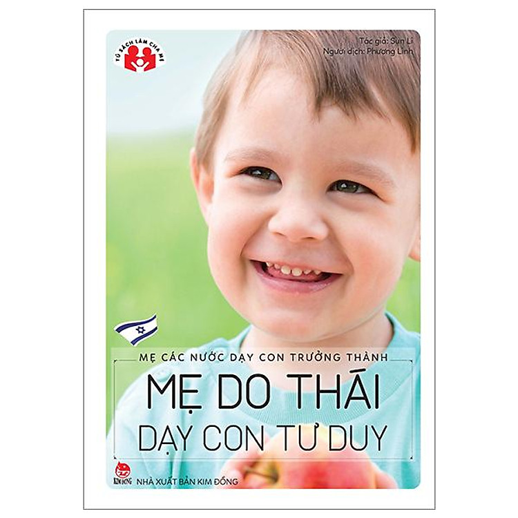 Mẹ Các Nước Dạy Con Trưởng Thành – Mẹ Do Thái Dạy Con Tư Duy (Tái Bản 2023)