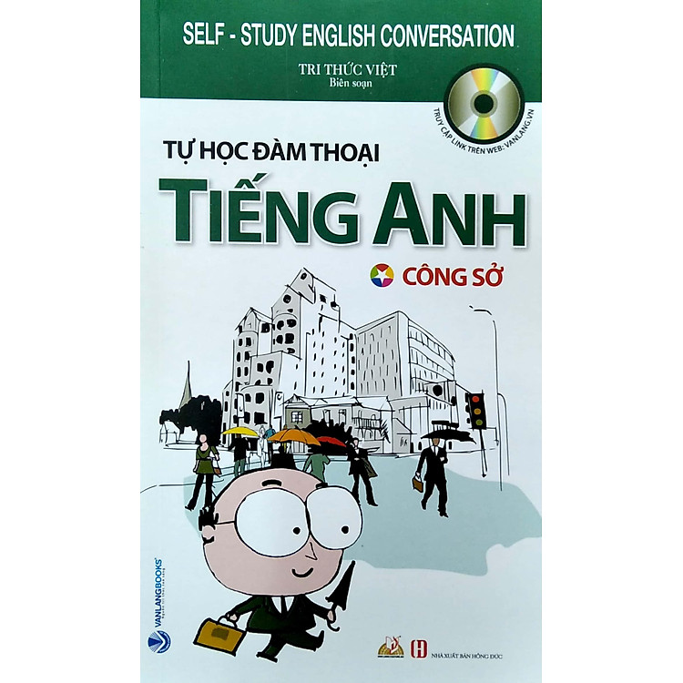 Tự Học Đàm Thoại Tiếng Anh - Công Sở (Tái Bản) - Ảnh 7