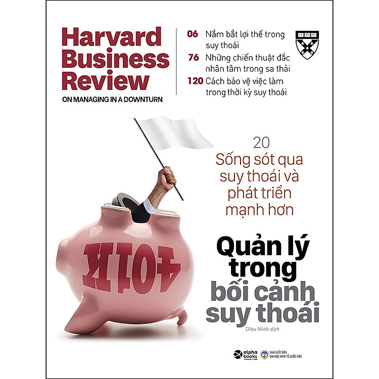 HBR Onpoint 2021: Quản Lý Trong Bối Cảnh Suy Thoái