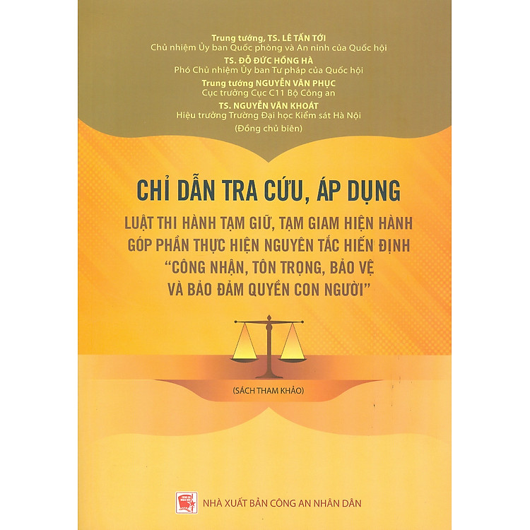 Chỉ Dẫn Tra Cứu, Áp Dụng Luật Thi Hành Tạm Giữ, Tạm Giam Hiện Hành