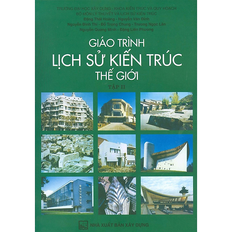 Giáo Trình Lịch Sử Kiến Trúc Thế Giới – Tập 2