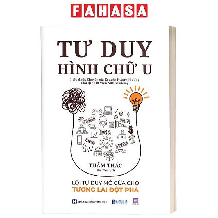 Tư Duy Hình Chữ U - Lối Tư Duy Mở Cửa Cho Tương Lai Đột Phá