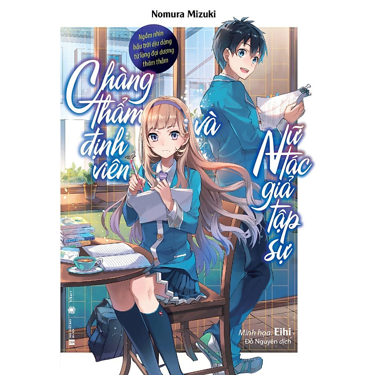 Sách Chàng Thẩm Định Viên Và Nữ Tác Giả Tập Sự