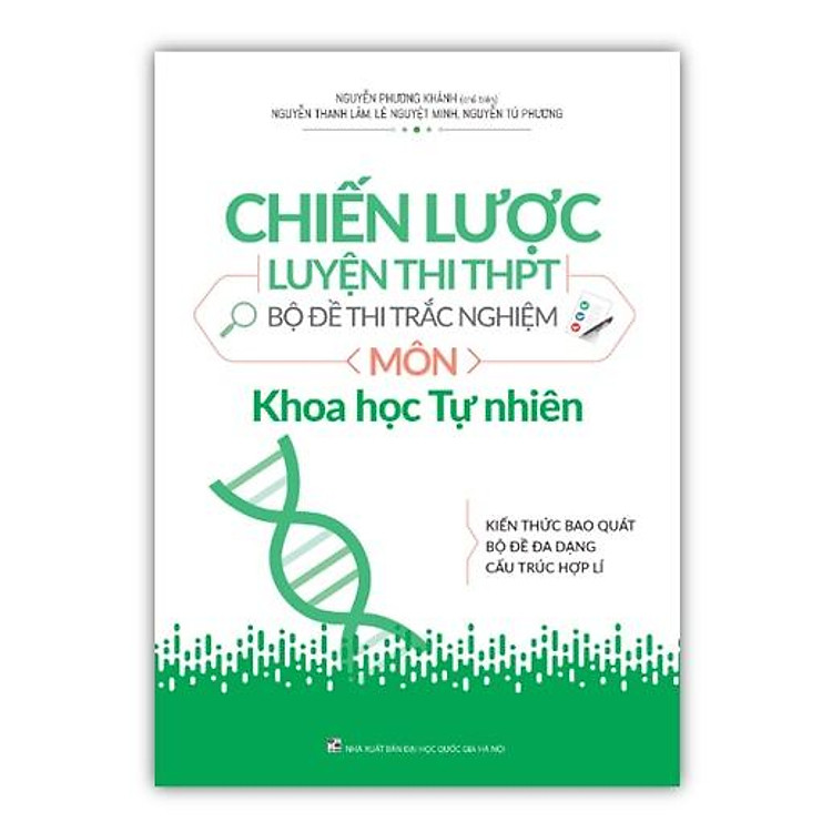 Chiến Lược Luyện Thi Thpt – Bộ Đề Thi Trắc Nghiệm – Khoa Học Tự Nhiên 2019