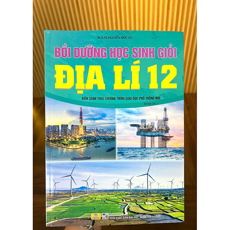 Bồi Dưỡng Học Sinh Giỏi Địa Lí 12 - Ảnh 6