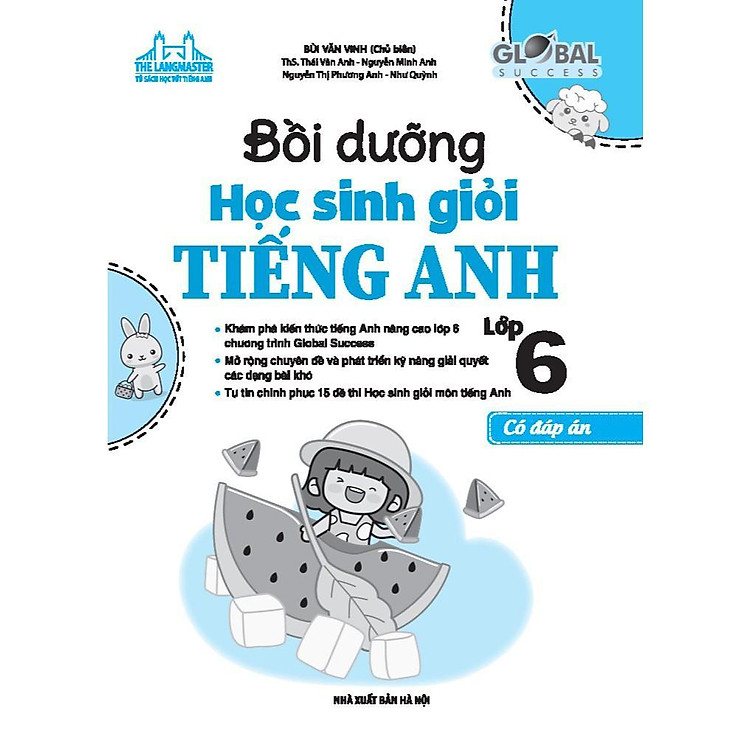 Global Success - Bồi Dưỡng Học Sinh Giỏi Tiếng Anh Lớp 6 - Có Đáp Án - Ảnh 2