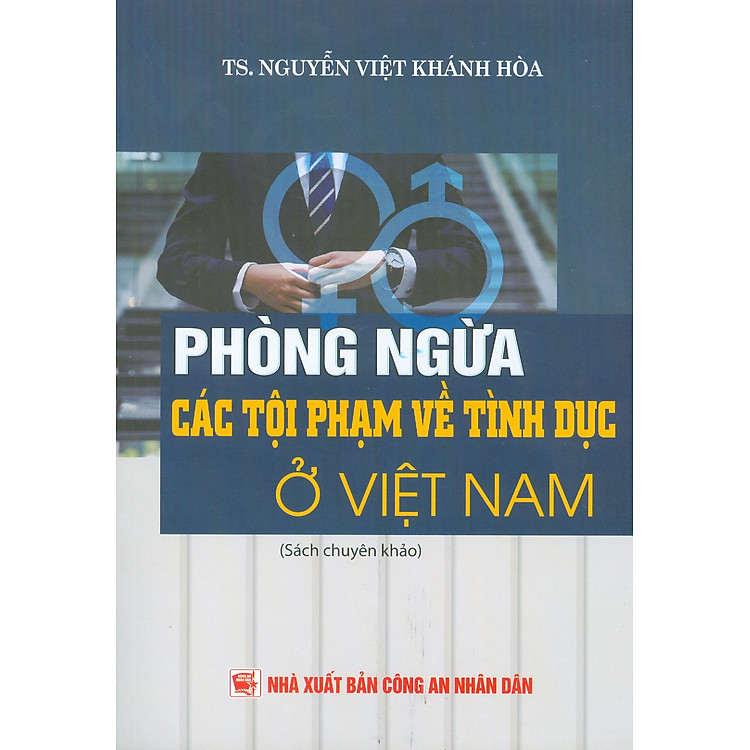 Phòng Ngừa Các Tội Phạm Về Tình Dục Ở Việt Nam