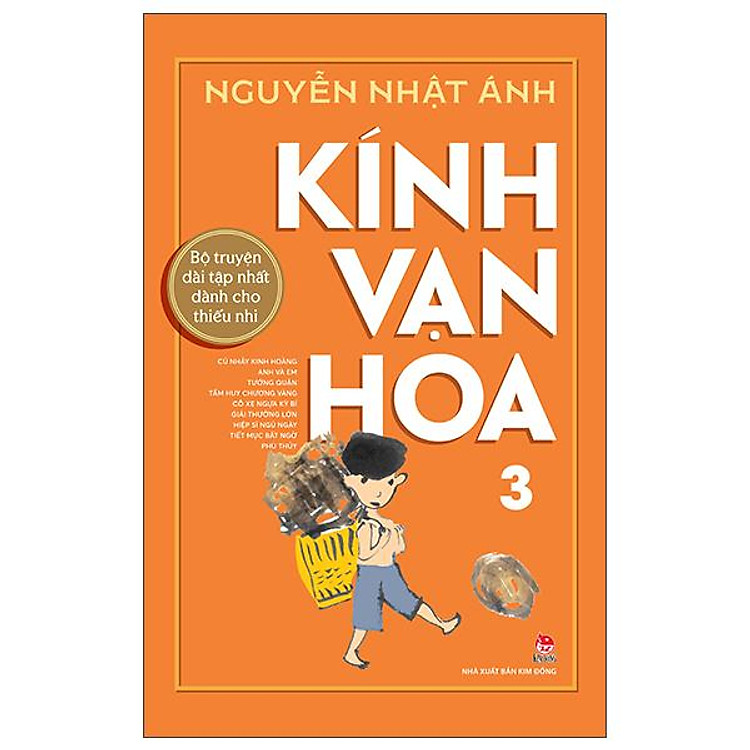 Kính Vạn Hoa – 3 (Phiên Bản Kỉ niệm 65 năm NXB Kim Đồng)