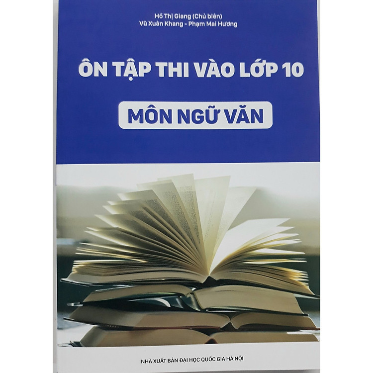 Ôn Tập Thi Vào Lớp 10 Môn Ngữ Văn