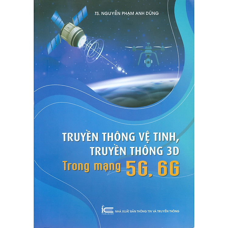 Truyền Thông Vệ Tinh, Truyền Thông 3D Trong Mạng 5G, 6G