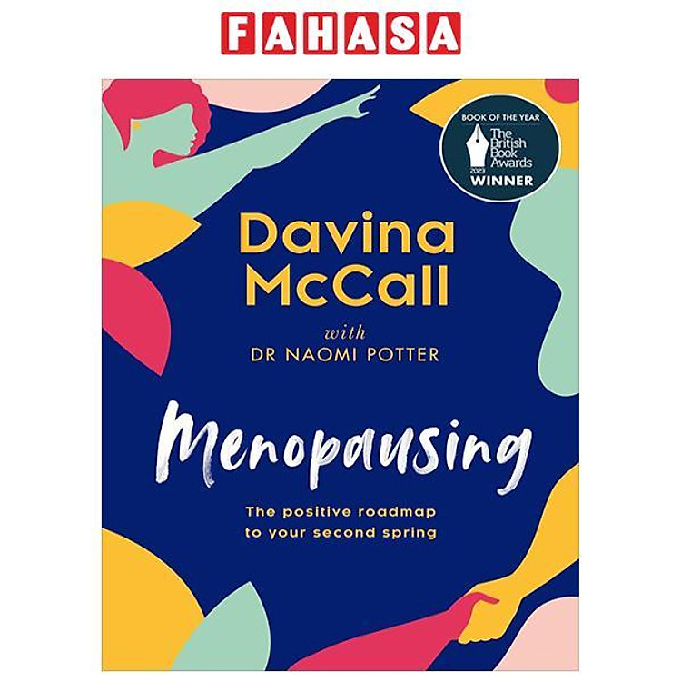 Menopausing – The Positive Roadmap To Your Second Spring