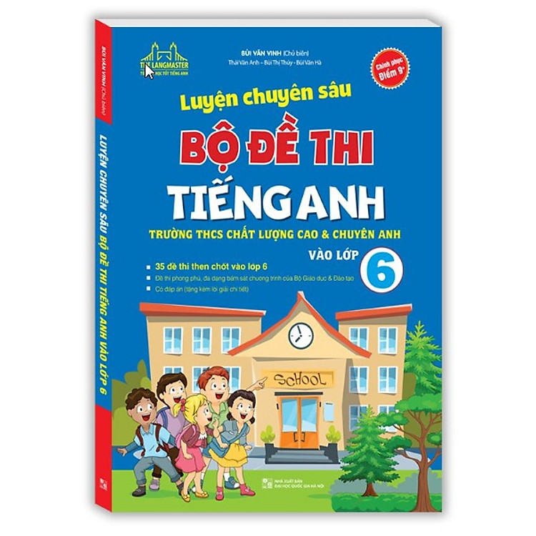 Luyện Chuyên Sâu Bộ Đề Thi Tiếng Anh Vào Lớp 6