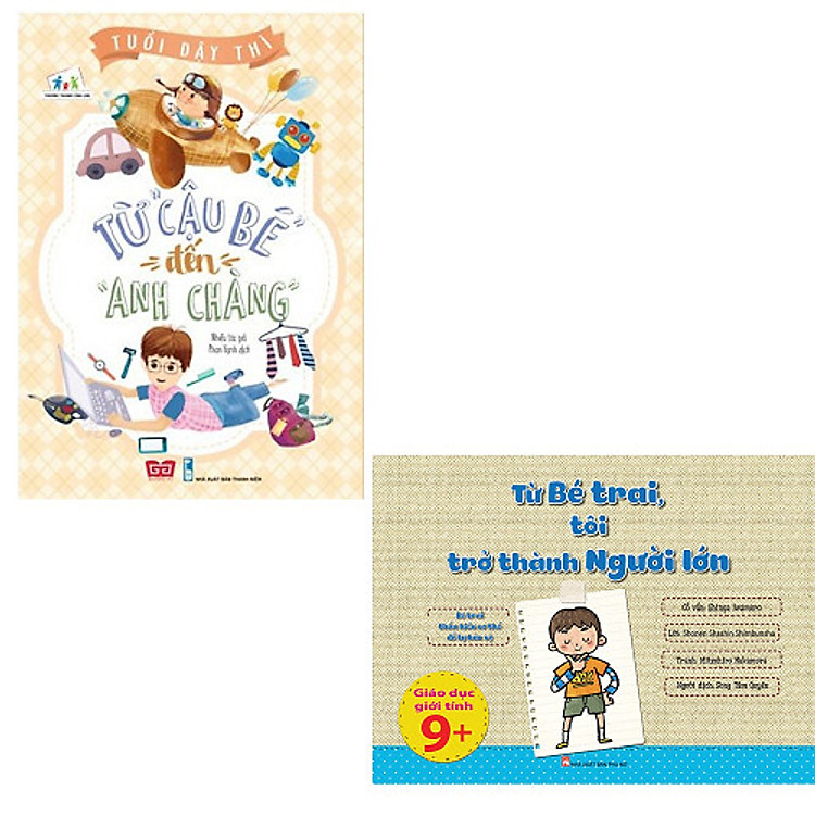 Bộ 2 cuốn sách dành cho con trai tuổi dậy thì: Từ Cậu Bé Đến Anh Chàng - Từ Bé Trai Tôi Trở Thành Người Lớn