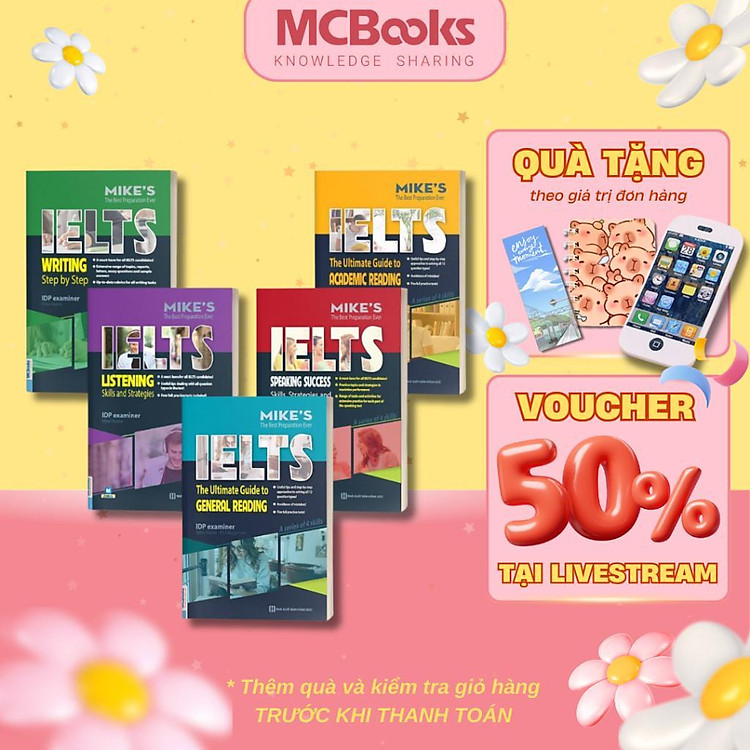 Ielts Mike’s – Tài Liệu Tiếng Anh Thi Ielts 4 Kỹ Năng Nghe Nói Đọc Viết