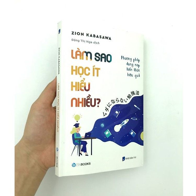 Làm Sao Học Ít Hiểu Nhiều - Ảnh 2