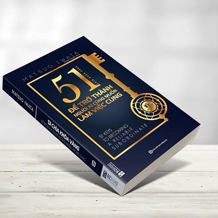51 Chìa Khóa Vàng Để Trở Thành Người Ai Cũng Muốn Làm Việc Cùng - Ảnh 4