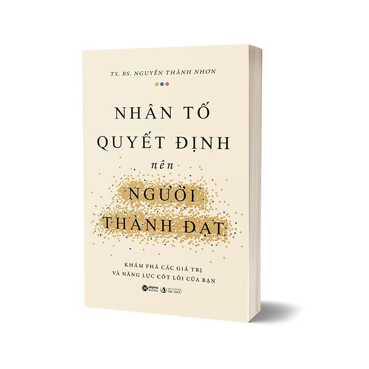 Nhân Tố Quyết Định Nên Người Thành Đạt - Ảnh 3