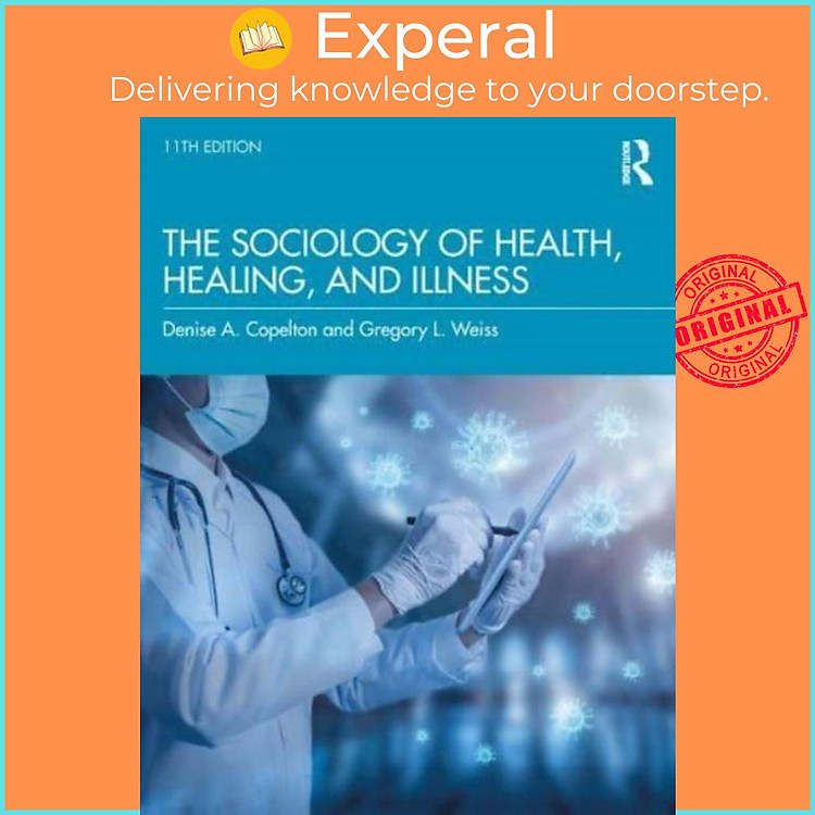 Sách - The Sociology of Health, Healing, and Illness by Gregory Weiss (UK edition, paperback)