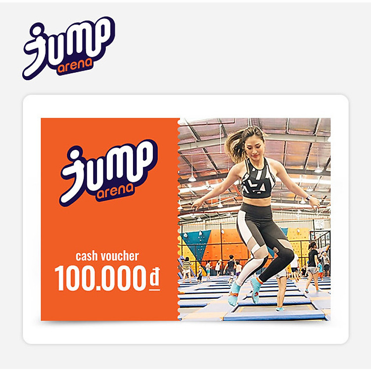 Jump Arena - Phiếu Qùa Tặng 100K