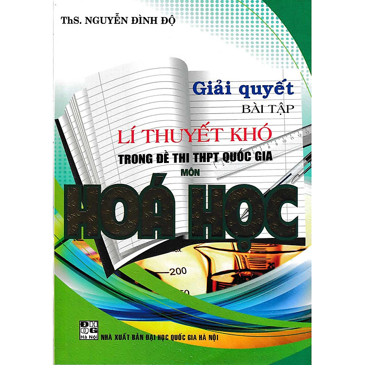 Giải Quyết Bài Tập Lí Thuyết Khó Trong Đề Thi THPT Quốc Gia Môn Hóa Học