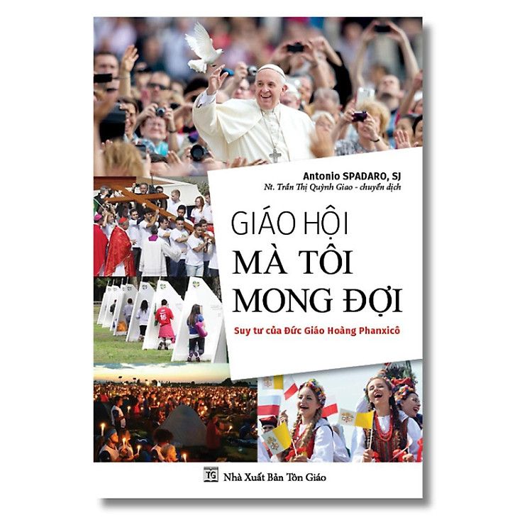 Giáo Hội Mà Tôi Mong Đợi