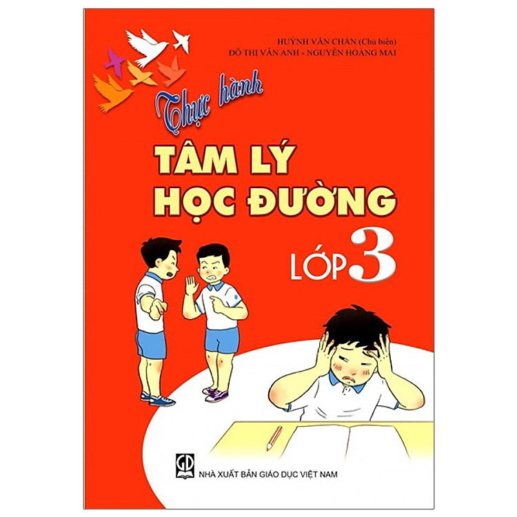 Thực Hành Tâm Lý Học Đường - Lớp 3 (T9)