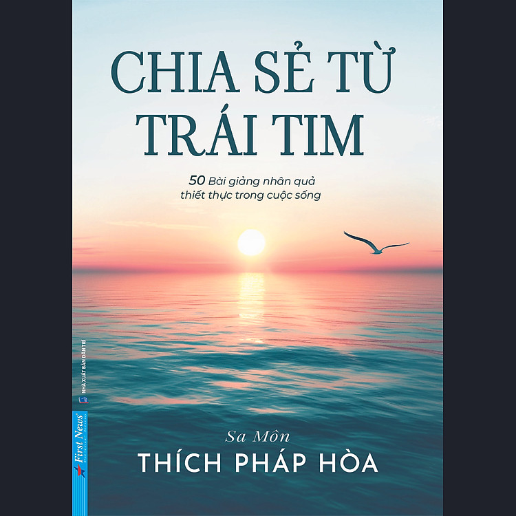 Chia Sẻ Từ Trái Tim (Thầy Thích Pháp Hòa) - Ảnh 2