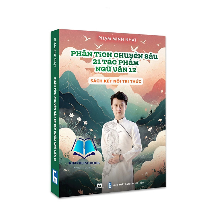 Phân Tích Chuyên Sâu 21 Tác Phẩm Ngữ Văn 12