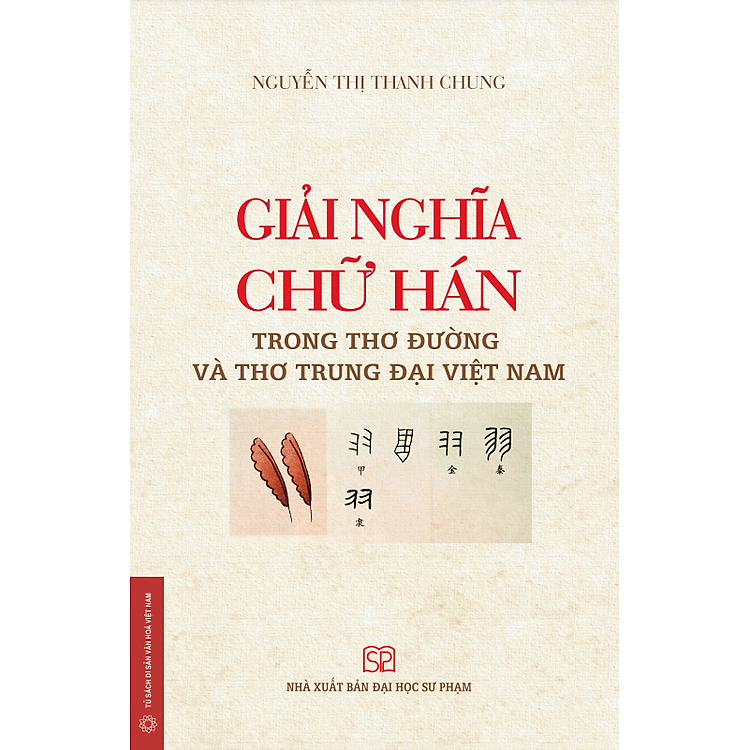 Giải Nghĩa Chữ Hán Trong Thơ Đường Và Thơ Trung Đại Việt Nam