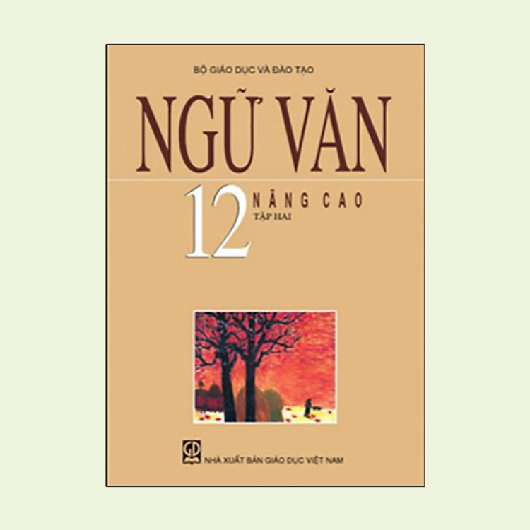 Ngữ Văn 12/2 (Nâng Cao)