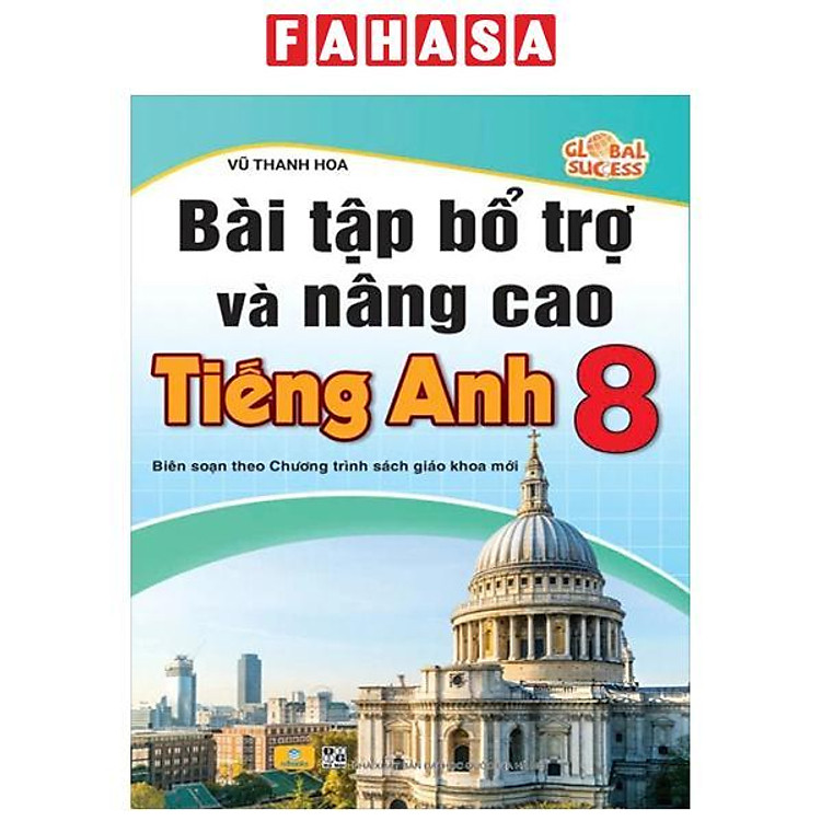 Bài Tập Bổ Trợ Và Nâng Cao Tiếng Anh 8