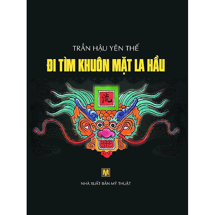 ĐI TÌM KHUÔN MẶT LA HẦU