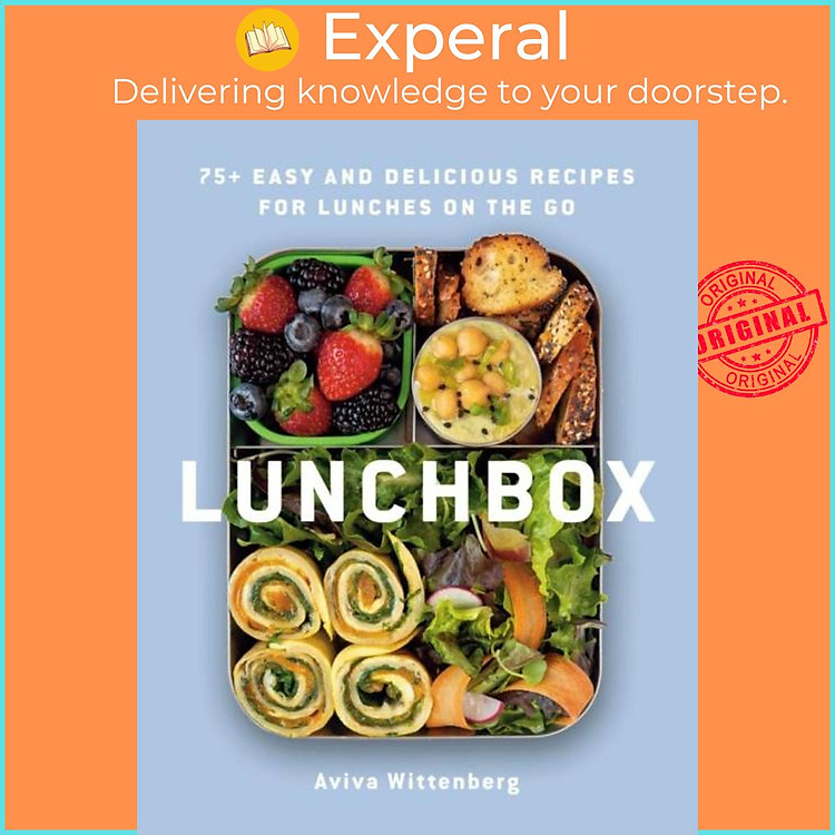 Sách - Lunchbox - 75+ Easy and Delicious Recipes for Lunches on the Go by Aviva Wittenberg (UK edition, hardcover)