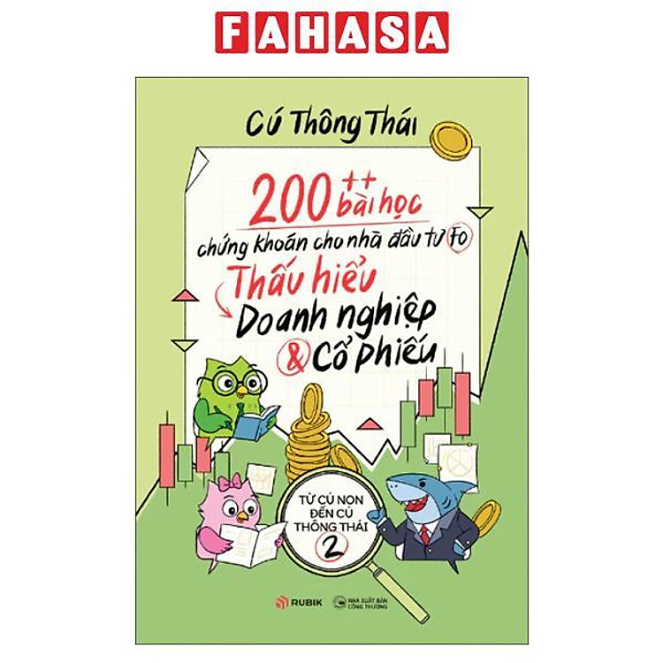 Sách - 200++ Bài Học Chứng Khoán Dành Cho Nhà Đầu Tư FO - Tập 2 - Thấu Hiểu Doanh Nghiệp Và Cổ Phiếu