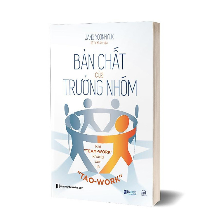 Bản Chất Của Trưởng Nhóm - Khi "Team-Work" Không Còn Là "Tao-Work - Ảnh 2