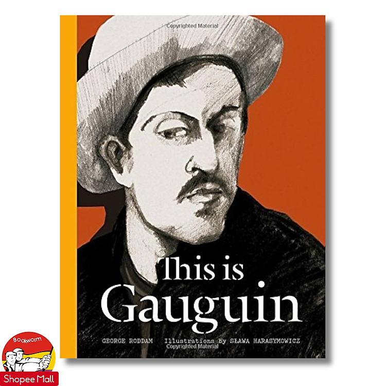 This is Gauguin by George Roddam – Art /Biography in English