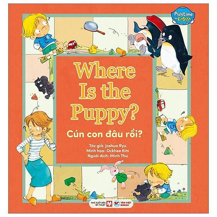 Playtime In English – Level 1 – Where Is The Puppy? – Cún Con Đâu Rồi?