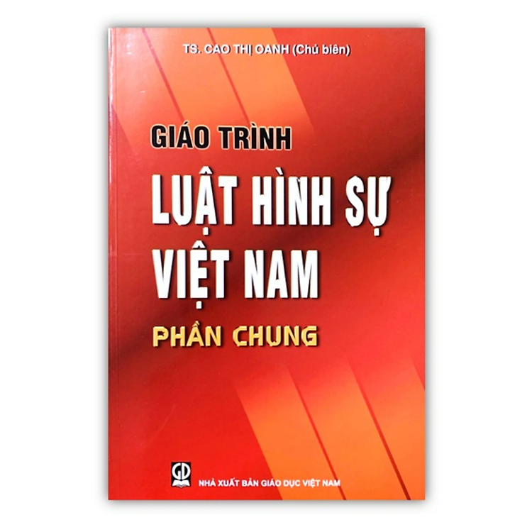 Giáo Trình Luật Hình Sự Việt Nam – Phần Chung (DN)