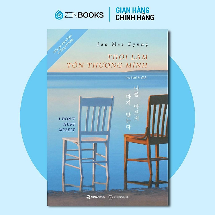 Thôi Làm Tổn Thương Mình