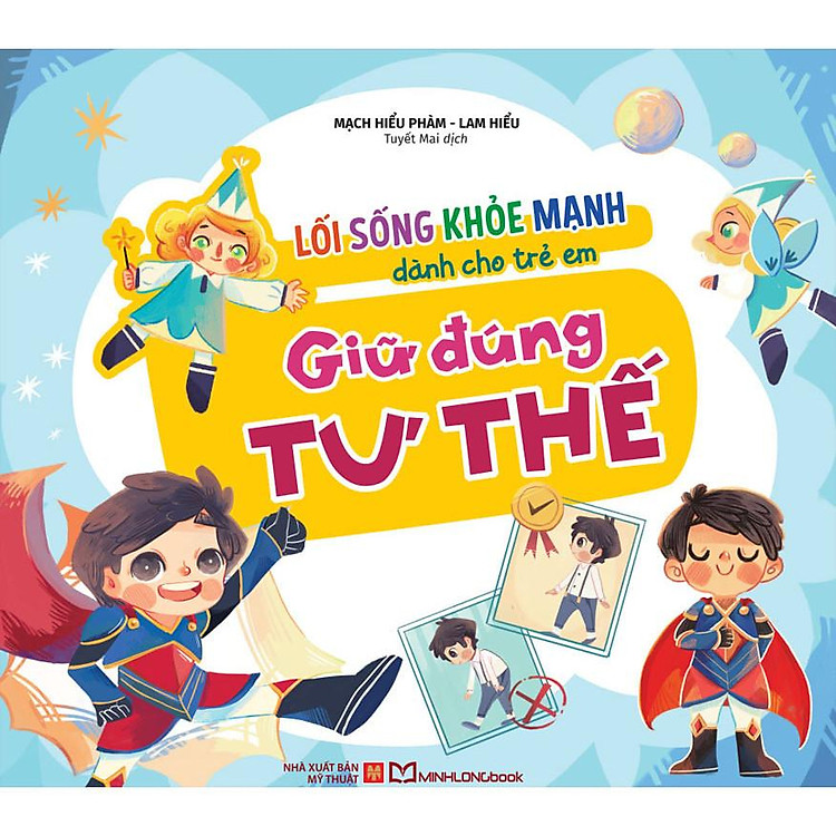 Lối Sống Khỏe Mạnh Dành Cho Trẻ Em - Giữ Đúng Tư Thế - Ảnh 2