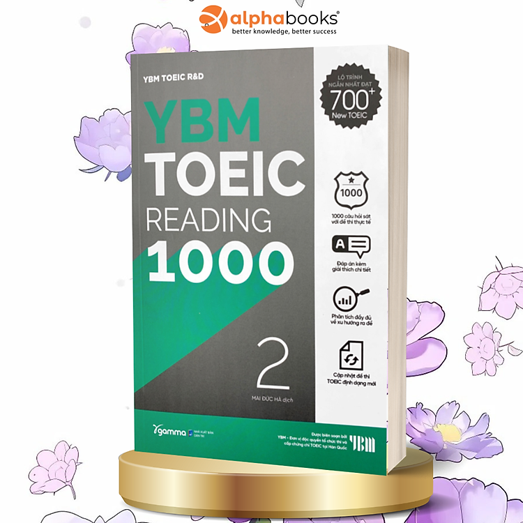 YBM TOEIC Reading 1000 Tập 2: Chinh Phục Band Điểm 650+