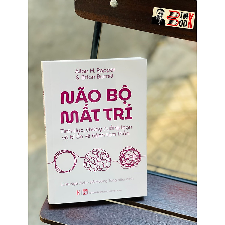 NÃO BỘ MẤT TRÍ