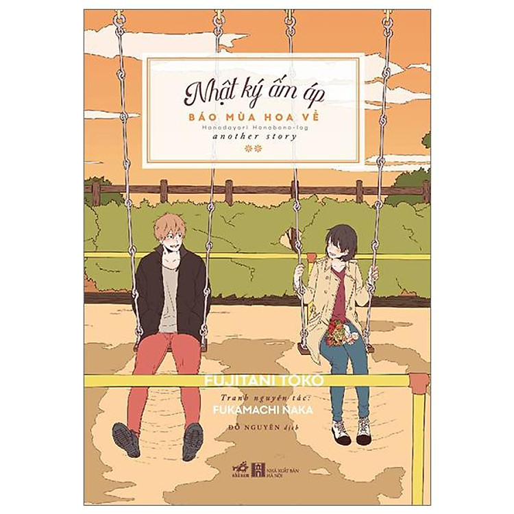 Nhật Ký Ấm Áp – Báo Mùa Hoa Về