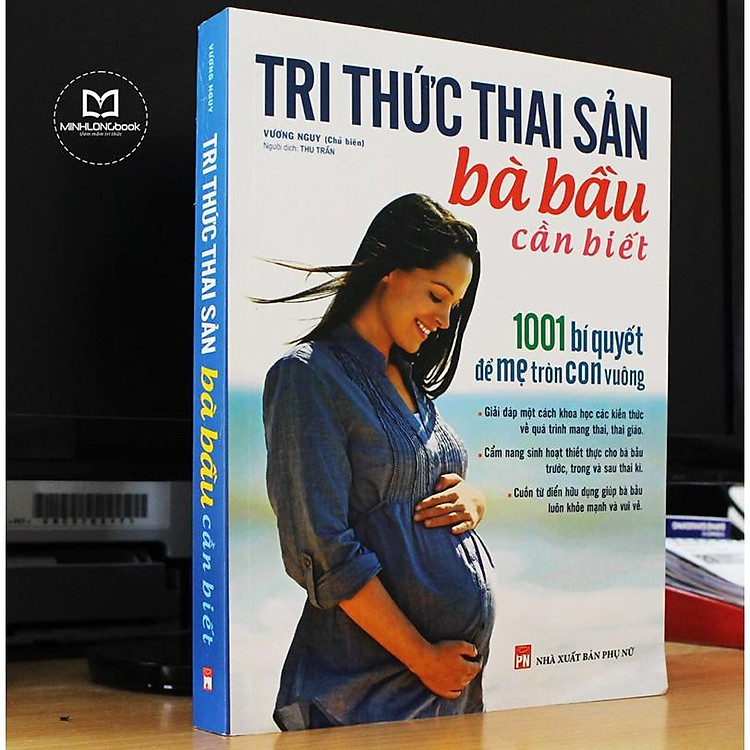 Tri thức thai sản bà bầu cần biết - 1001 bí quyết để mẹ tròn con vuông - Ảnh 2